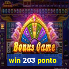 win 203 ponto